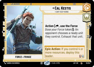 Cal Kestis - I Can't Keep Hiding (015/264) - Legends of the Force