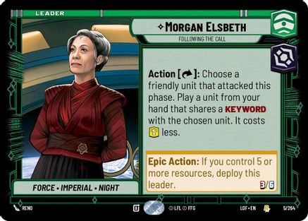 Morgan Elsbeth - Following the Call (005/264) - Legends of the Force