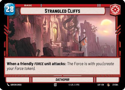 Strangled Cliffs // Experience (027/264 // T01/T03) - Legends of the Force