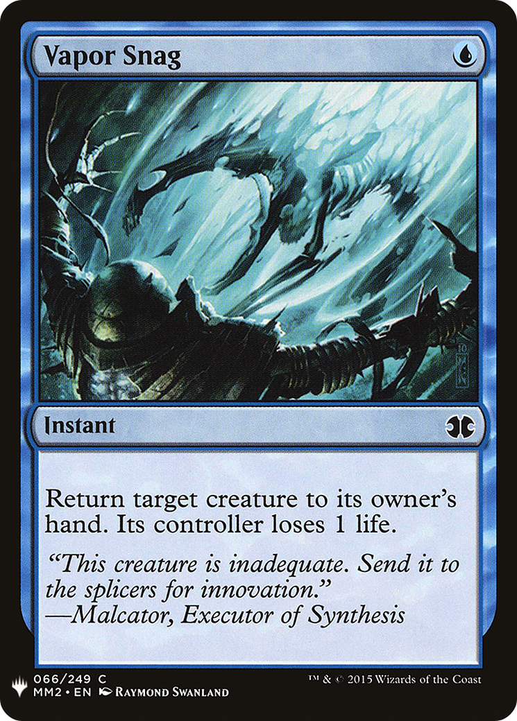 Vapor Snag (LIST-MM2-66) - The List