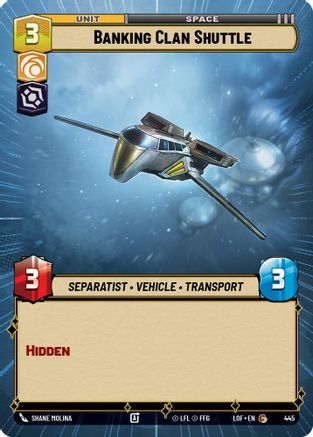 Banking Clan Shuttle (Hyperspace) (445) - Legends of the Force