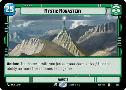 Mystic Monastery (Foil) (530) - Legends of the Force Foil