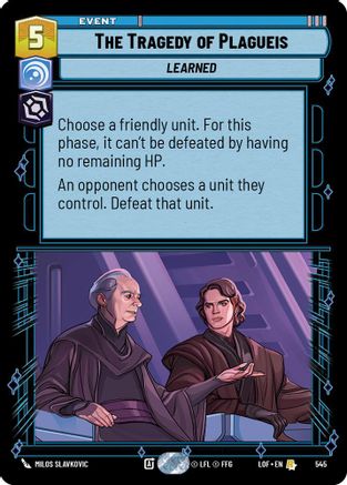 The Tragedy of Plagueis (Foil) (545) - Legends of the Force Foil