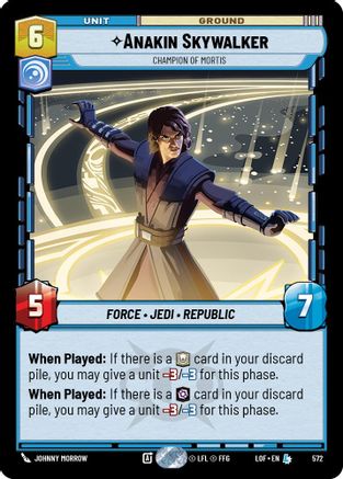 Anakin Skywalker - Champion of Mortis (Foil) (572) - Legends of the Force Foil