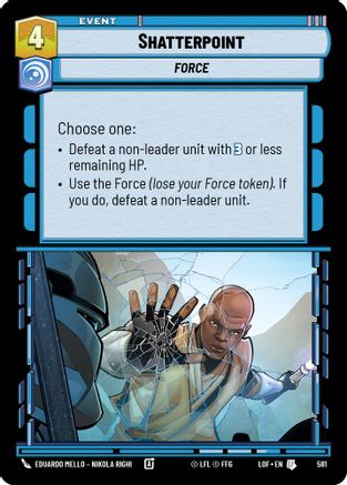 Shatterpoint (Foil) (581) - Legends of the Force Foil