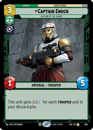 Captain Enoch - Captain of the Guard (Foil) (585) - Legends of the Force Foil