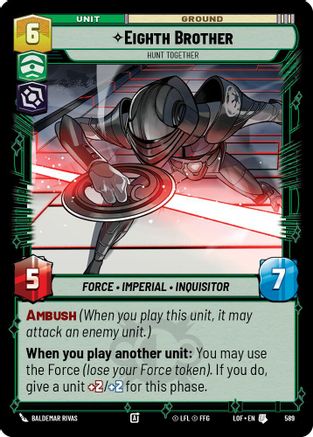 Eighth Brother - Hunt Together (Foil) (589) - Legends of the Force Foil