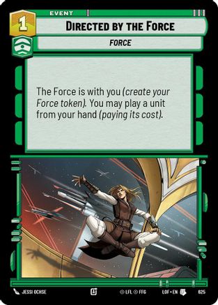 Directed by the Force (Foil) (625) - Legends of the Force Foil