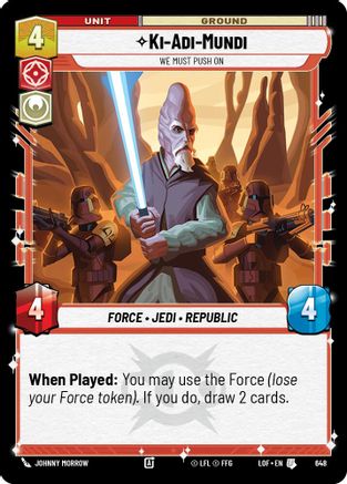Ki-Adi-Mundi - We Must Push On (Foil) (648) - Legends of the Force Foil
