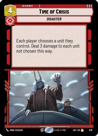 Time of Crisis (Foil) (679) - Legends of the Force Foil