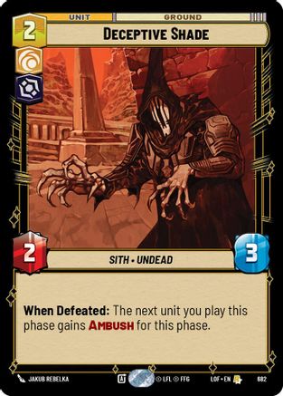 Deceptive Shade (Foil) (682) - Legends of the Force Foil
