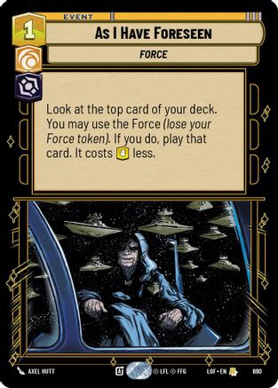 As I Have Foreseen (Foil) (690) - Legends of the Force Foil