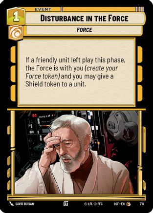 Disturbance in the Force (Foil) (718) - Legends of the Force Foil