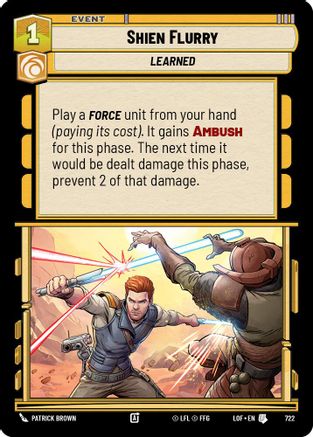 Shien Flurry (Foil) (722) - Legends of the Force Foil
