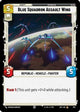 Blue Squadron Assault Wing (Foil) (753) - Legends of the Force Foil