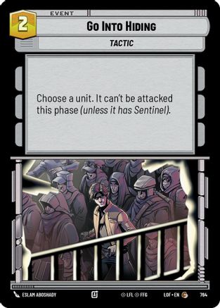 Go Into Hiding (Foil) (764) - Legends of the Force Foil
