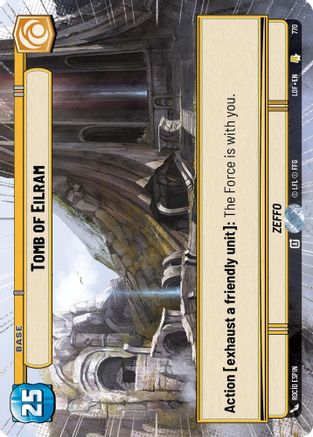 Tomb of Eilram (Hyperspace Foil) (770) - Legends of the Force Foil