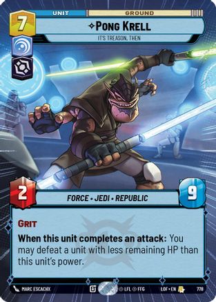 Pong Krell - It's Treason, Then (Hyperspace Foil) (778) - Legends of the Force Foil