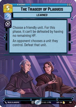 The Tragedy of Plagueis (Hyperspace Foil) (783) - Legends of the Force Foil