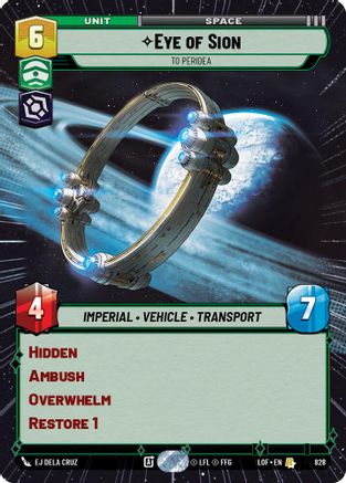 Eye of Sion - To Peridea (Hyperspace Foil) (828) - Legends of the Force Foil