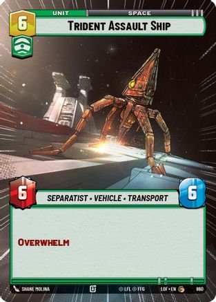 Trident Assault Ship (Hyperspace Foil) (860) - Legends of the Force Foil