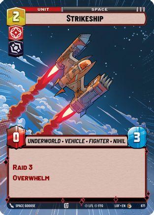 Strikeship (Hyperspace Foil) (871) - Legends of the Force Foil