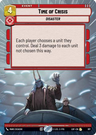 Time of Crisis (Hyperspace Foil) (917) - Legends of the Force Foil