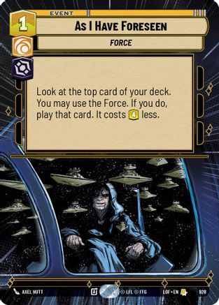 As I Have Foreseen (Hyperspace Foil) (928) - Legends of the Force Foil