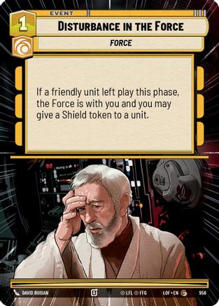 Disturbance in the Force (Hyperspace Foil) (956) - Legends of the Force Foil