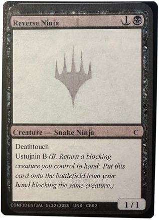 Reverse Ninja (-) - Un-Known Event Playtest Cards