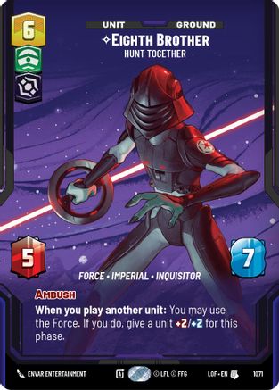 Eighth Brother - Hunt Together (Prestige Foil) (1071) - Legends of the Force Foil