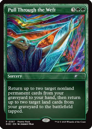 Pull Through the Weft [Edge of Eternities Promo Pack]