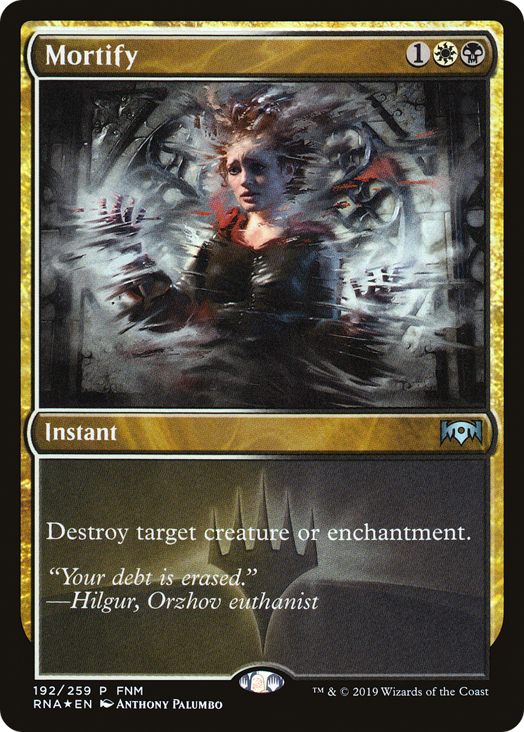 Mortify (FNM-192) - Ravnica Allegiance Promos Foil