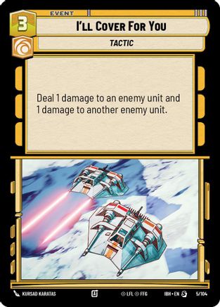 I'll Cover For You (5/104) - Intro Battle Hoth