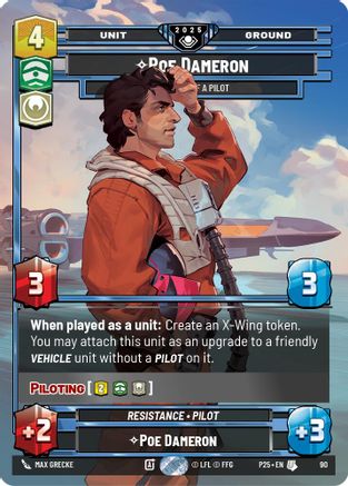 Poe Dameron - One Hell of a Pilot (90) - Organized Play Promos Foil