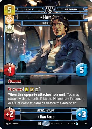 Han Solo - Has His Moments (93) - Organized Play Promos Foil