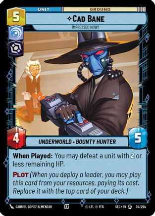Cad Bane - Impressed Now? (34/264) - Secrets of Power