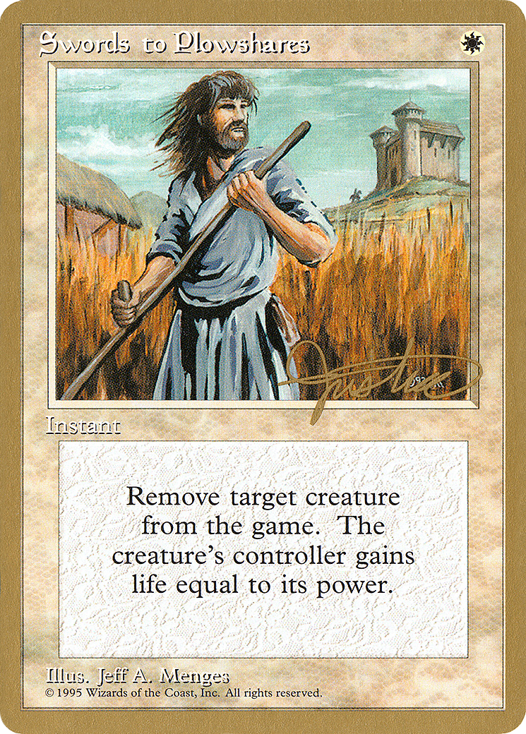 Swords to Plowshares - 1996 Mark Justice (4ED) (WCD-) - Pro Tour Collector Set