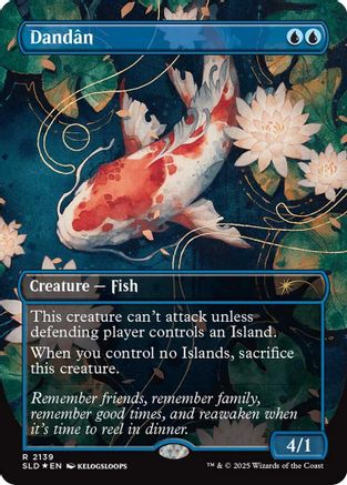 Dandan (2139) (SLD-2139) - Secret Lair Drop Series Foil
