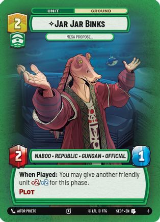 Jar Jar Binks - Mesa Propose  - Secrets of Power  Weekly Play Promos