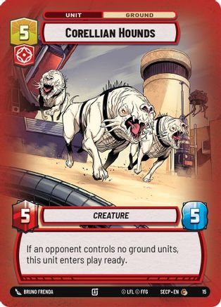 Corellian Hounds  - Secrets of Power  Weekly Play Promos