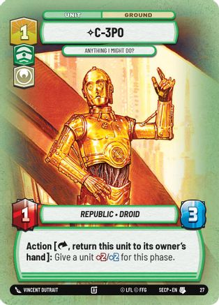 C-3PO - Anything I Might Do? (Foil)  - Secrets of Power  Weekly Play Promos
