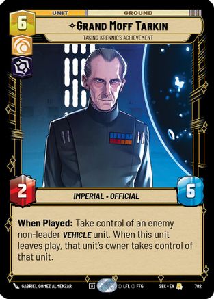 Grand Moff Tarkin - Taking Krennic's Achievement (Foil) (702) - Secrets of Power Foil