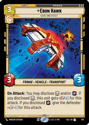 Ebon Hawk - Cause and Effect (Foil) (729) - Secrets of Power Foil