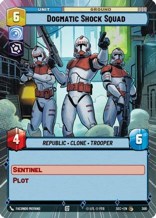 Dogmatic Shock Squad (Hyperspace) (300) - Secrets of Power