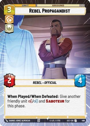 Rebel Propagandist (Hyperspace) (466) - Secrets of Power