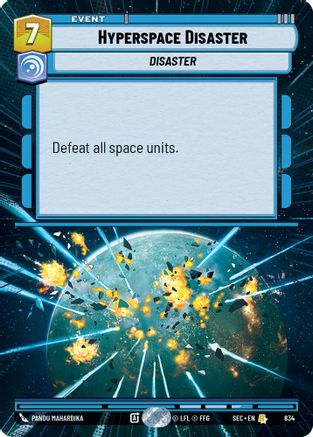 Hyperspace Disaster (Hyperspace Foil) (834) - Secrets of Power Foil