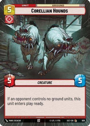 Corellian Hounds (Hyperspace Foil) (926) - Secrets of Power Foil