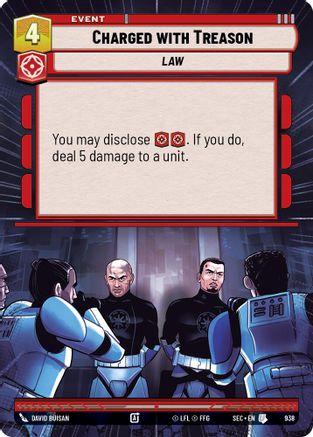 Charged with Treason (Hyperspace Foil) (938) - Secrets of Power Foil