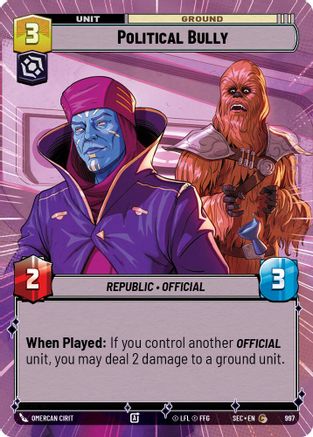 Political Bully (Hyperspace Foil) (997) - Secrets of Power Foil